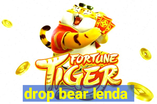 drop bear lenda