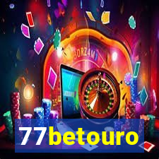 77betouro