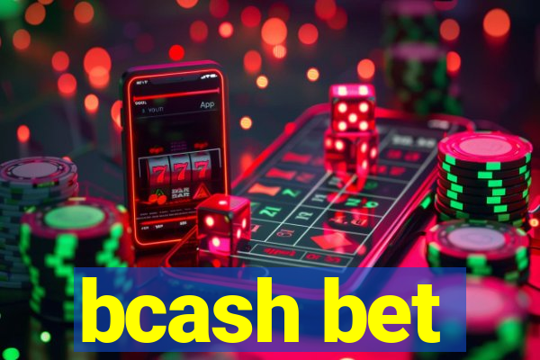 bcash bet