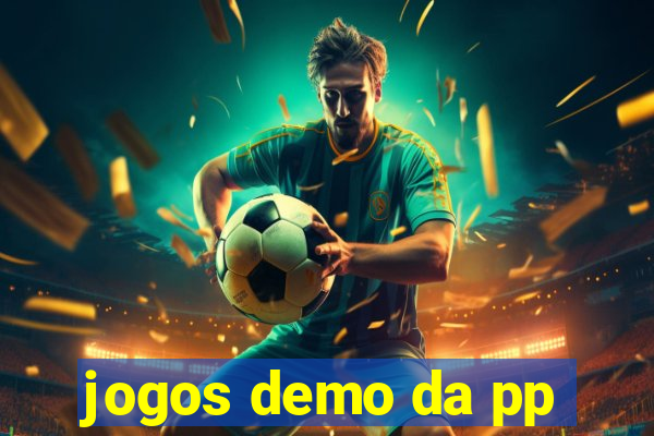 jogos demo da pp