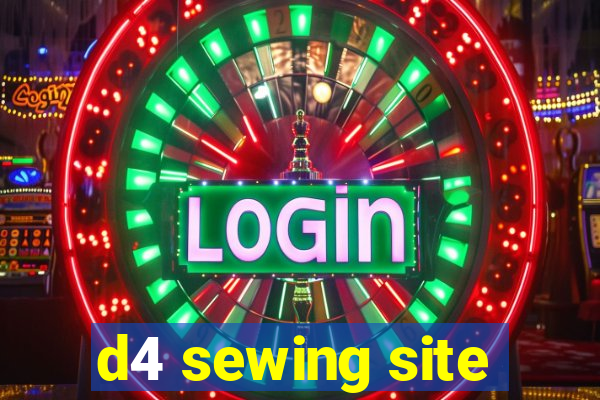 d4 sewing site