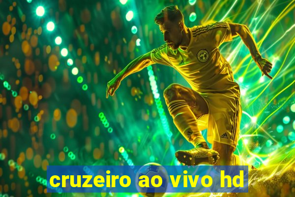 cruzeiro ao vivo hd