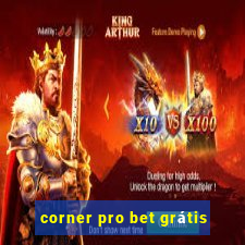 corner pro bet grátis