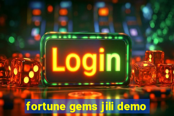 fortune gems jili demo