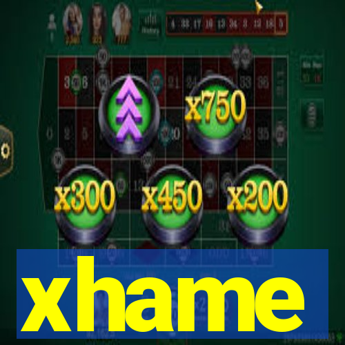 xhame