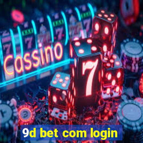 9d bet com login