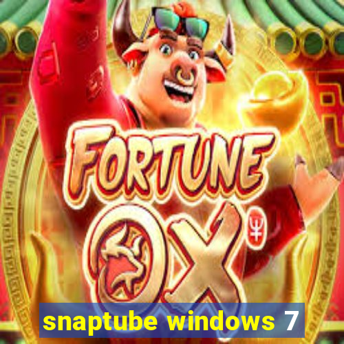 snaptube windows 7