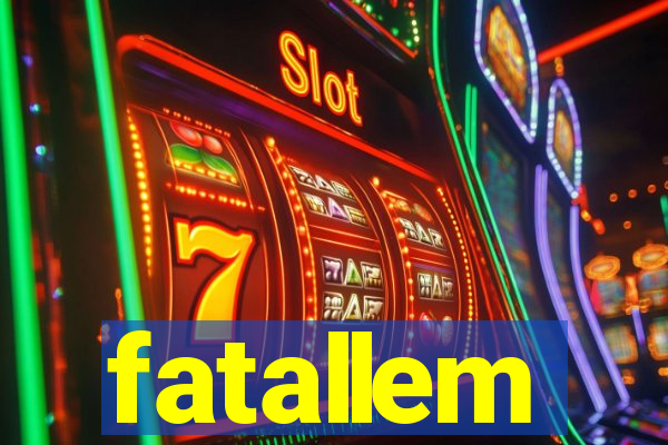 fatallem