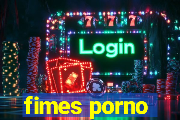 fimes porno