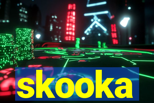 skooka