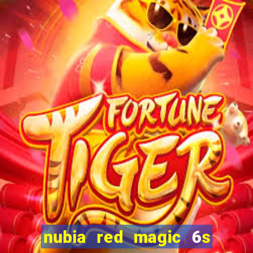 nubia red magic 6s pro antutu