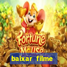 baixar filme muleque té doido 4