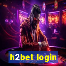 h2bet login