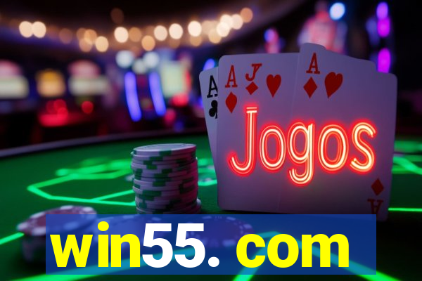 win55. com