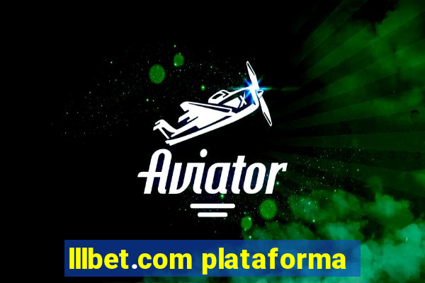 lllbet.com plataforma