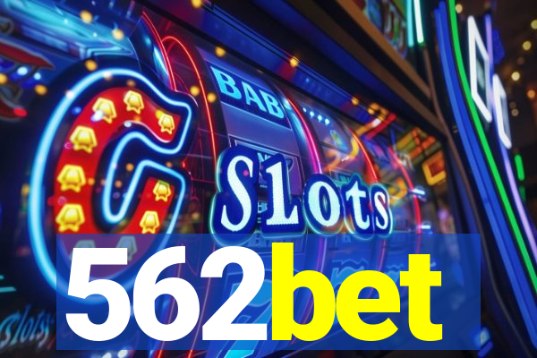 562bet