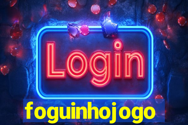 foguinhojogo