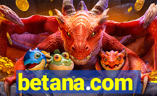 betana.com