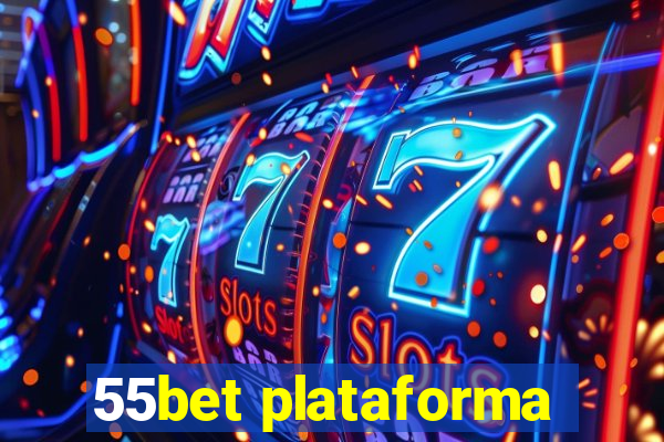 55bet plataforma