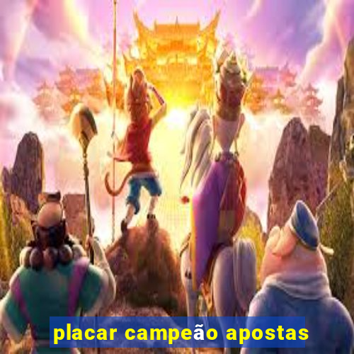 placar campeão apostas