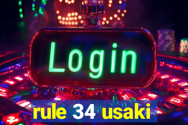 rule 34 usaki