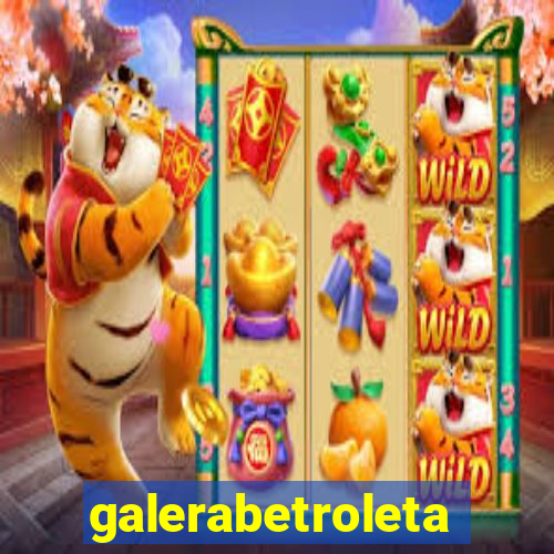 galerabetroleta