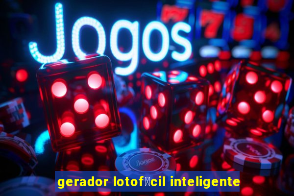 gerador lotof谩cil inteligente