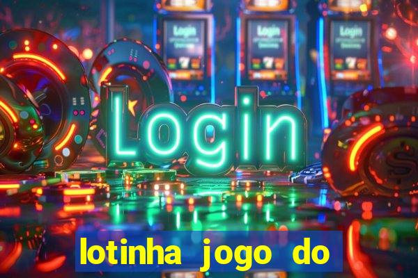 lotinha jogo do bicho como funciona