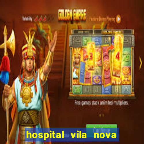 hospital vila nova star trabalhe conosco