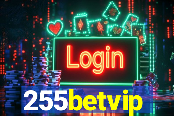 255betvip