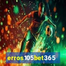 erros105bet365