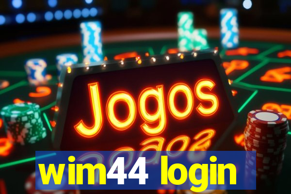 wim44 login