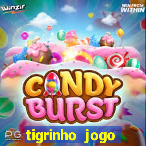 tigrinho jogo deposito minimo 1 real