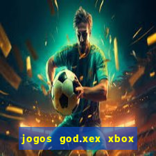 jogos god.xex xbox 360 download