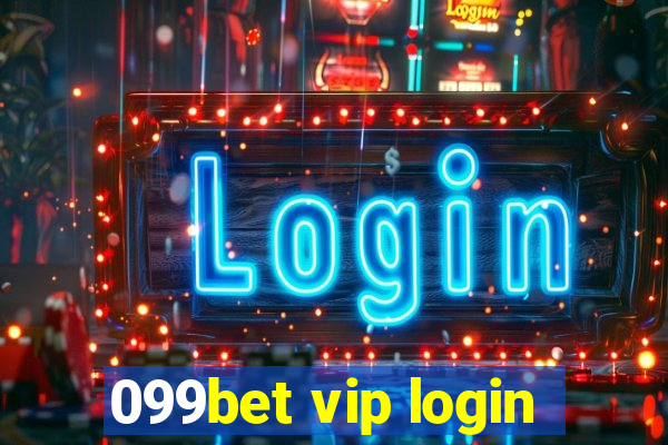 099bet vip login