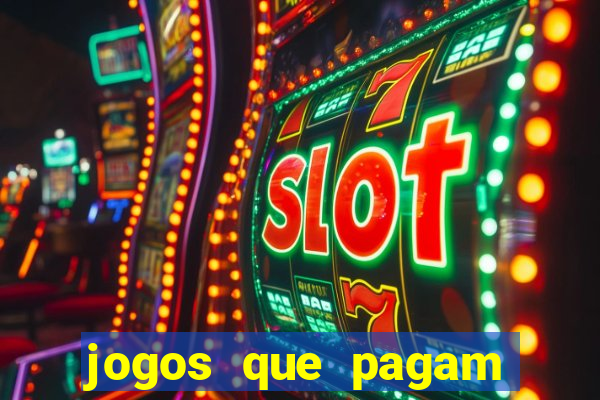 jogos que pagam sem precisar depositar dinheiro