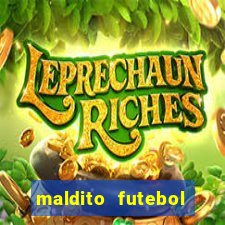 maldito futebol clube dublado download