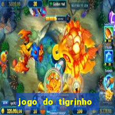 jogo do tigrinho bonus sem deposito