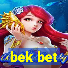 bek bet