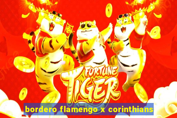 bordero flamengo x corinthians