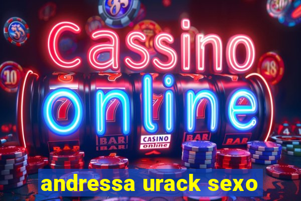 andressa urack sexo