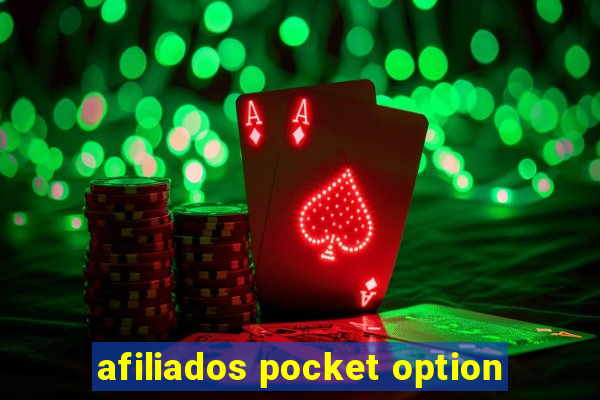 afiliados pocket option