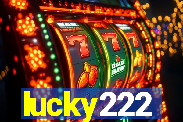 lucky222