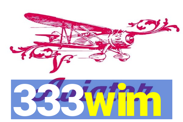 333wim