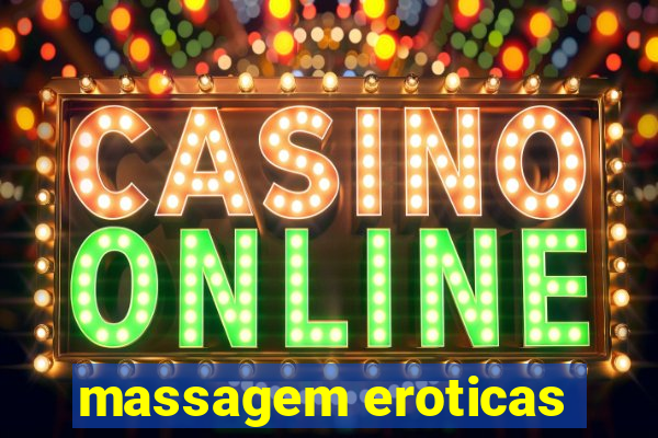 massagem eroticas