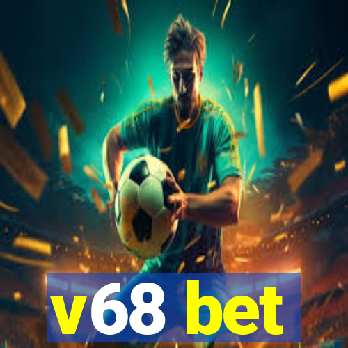 v68 bet