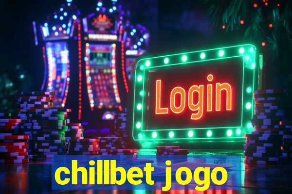 chillbet jogo