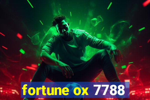 fortune ox 7788