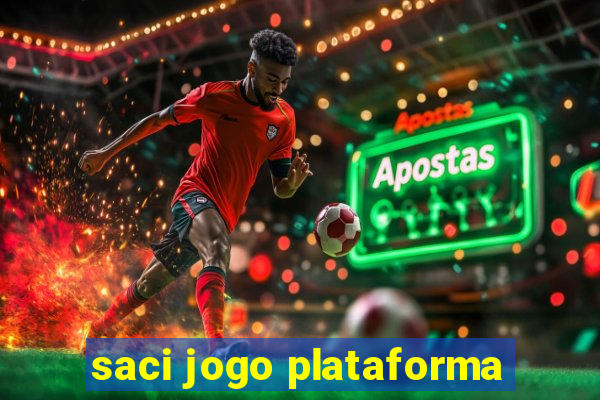 saci jogo plataforma