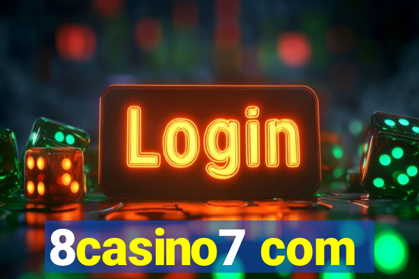 8casino7 com